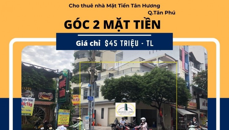 Cho thuê nhà 2 Mặt Tiền Tân Hương 96m2,1 Lầu,NGANG 8M-gần ngã 4
